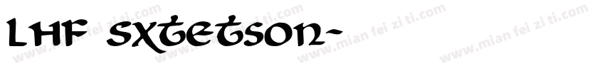 LHF SXtetson字体转换